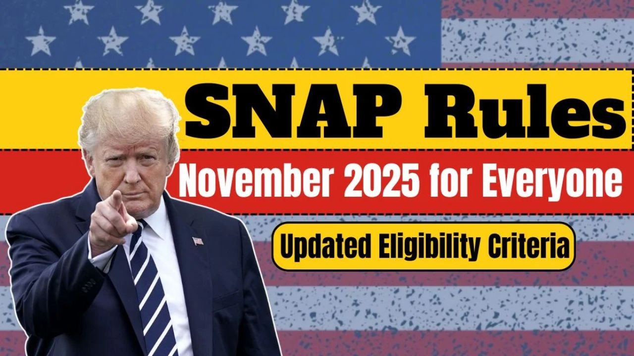 SNAP Rules November 2025